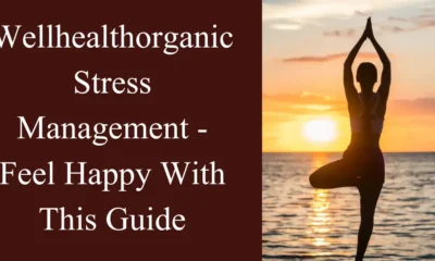 WellHealthOrganic Stress Management: Holistic Approaches to Wellness